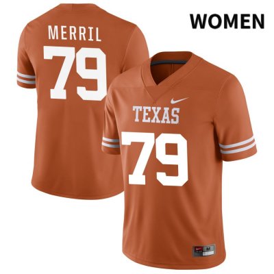 Texas Longhorns Women's #79 Max Merril Authentic Orange NIL 2022 College Football Jersey WSR78P1X